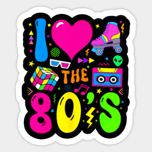 I Love The 80'S Party 1980S Themed Costume 80S Theme Outfit Sticker